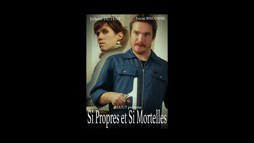 Si Propres et Si Mortelles